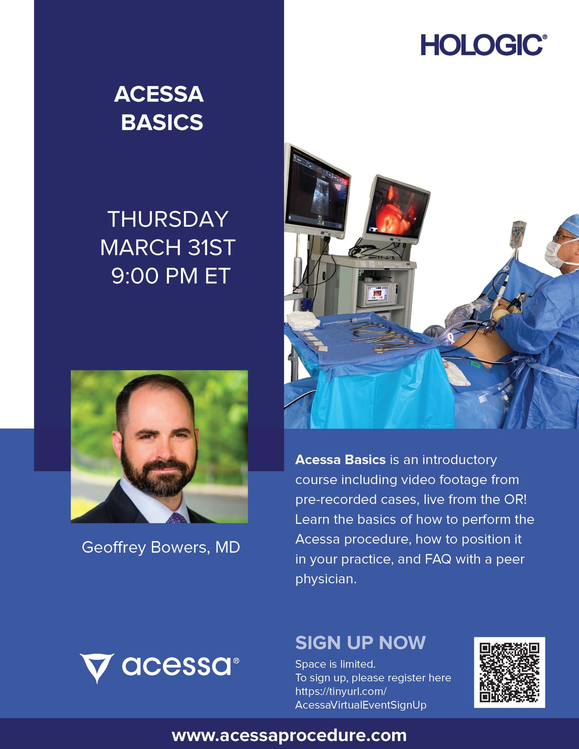 Acessa Procedure Basics with Geoffrey Bowers, MD Hologic Education